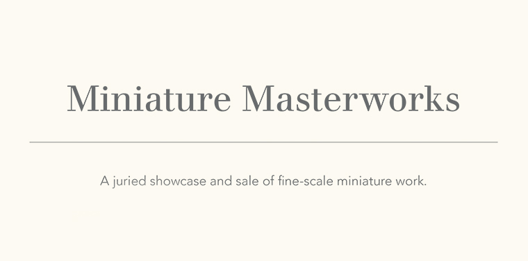 Miniature Masterworks