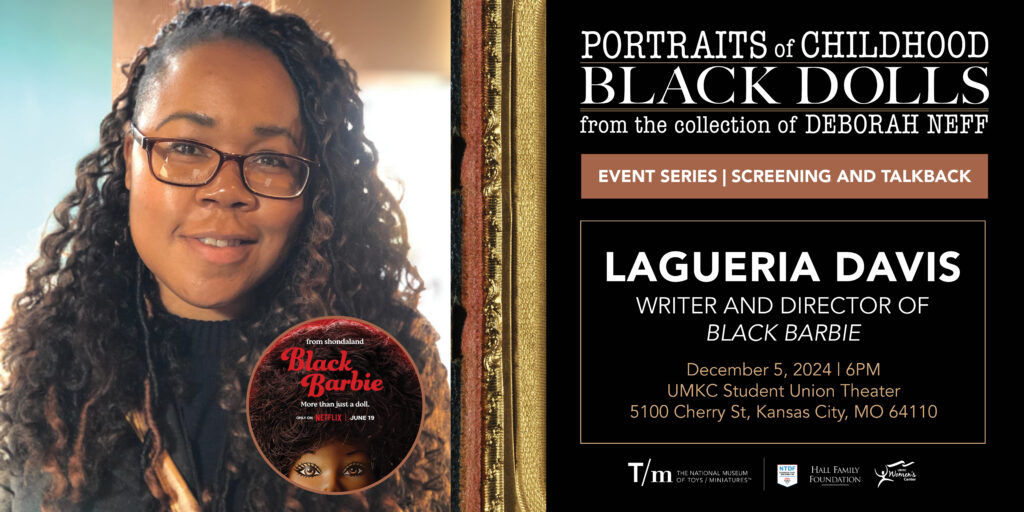 "Black Barbie" Screening and Talk Back with Lagueria Davis